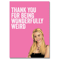 Wonderfully Weird Thank You Card
